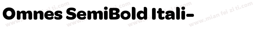 Omnes SemiBold Itali字体转换